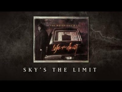 The Notorious B.I.G. – Sky's The Limit (feat. 112) (Official Audio)