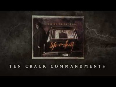 The Notorious B.I.G. – Ten Crack Commandments (Official Audio)