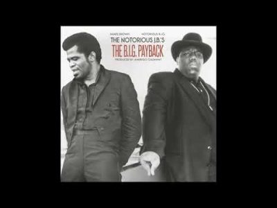 The Notorious J.B.'s // The B.I.G. Payback // Amerigo Gazaway // Full Album