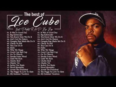 The Very Best Song Of Ice Cube – no ads | Ice Cube Top Hip Hop Hits 2022