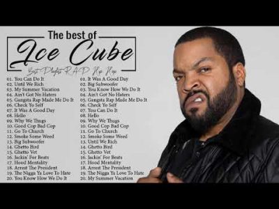 The Very Best Song Of Ice Cube – no ads | Ice Cube Top Hip Hop Hits 2022