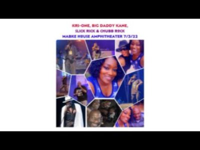 Wanie’s Big Daddy Kane, Slick Rick, KRS-1, Chubb Rock experience @ 7-3-22