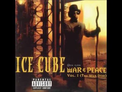 War & Peace/Ice Cube